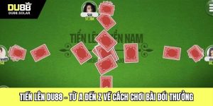 Tiến Lên DU88